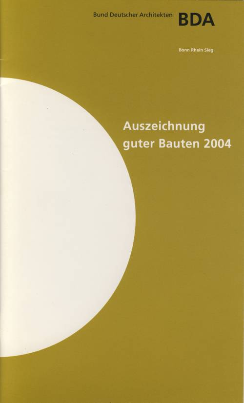 BDA Auszeichnung guter Bauten 2004